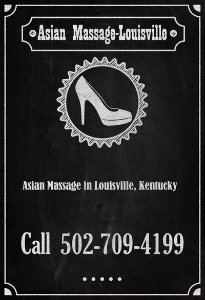 asian massage in louisville|TOP 10 BEST Asian Spa in Louisville, KY .